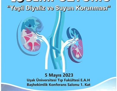 Nefroloji Diyaliz ve Transplantasyon Sempozyumu Uşak'ta Gerçekleşti.